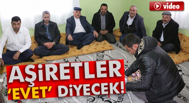 Güneydoğulu aşiretler, referandumda ‘evet’ diyecek